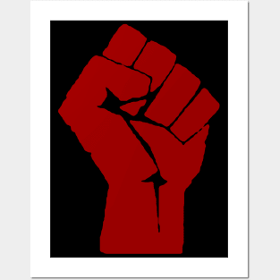 Red Raised Fist - Punk, Radical, Revolution, Leftist, Socialist, Anarchist, Social Justice Posters and Art